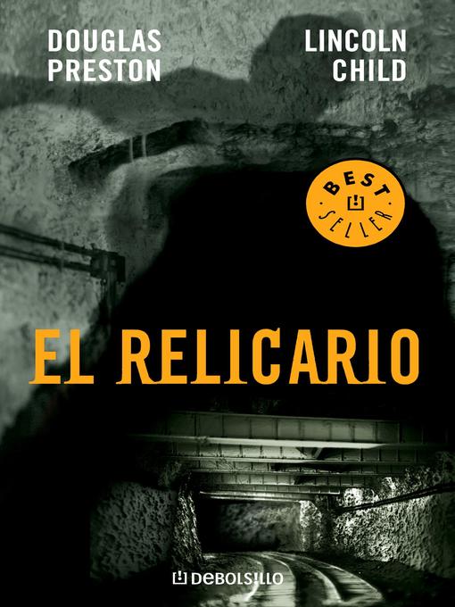 Title details for El relicario by Douglas Preston - Wait list
